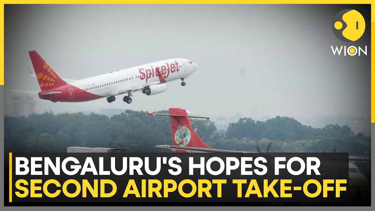 Bengaluru's Second International Airport Moves Forward, New Southern Site Under Review | WION