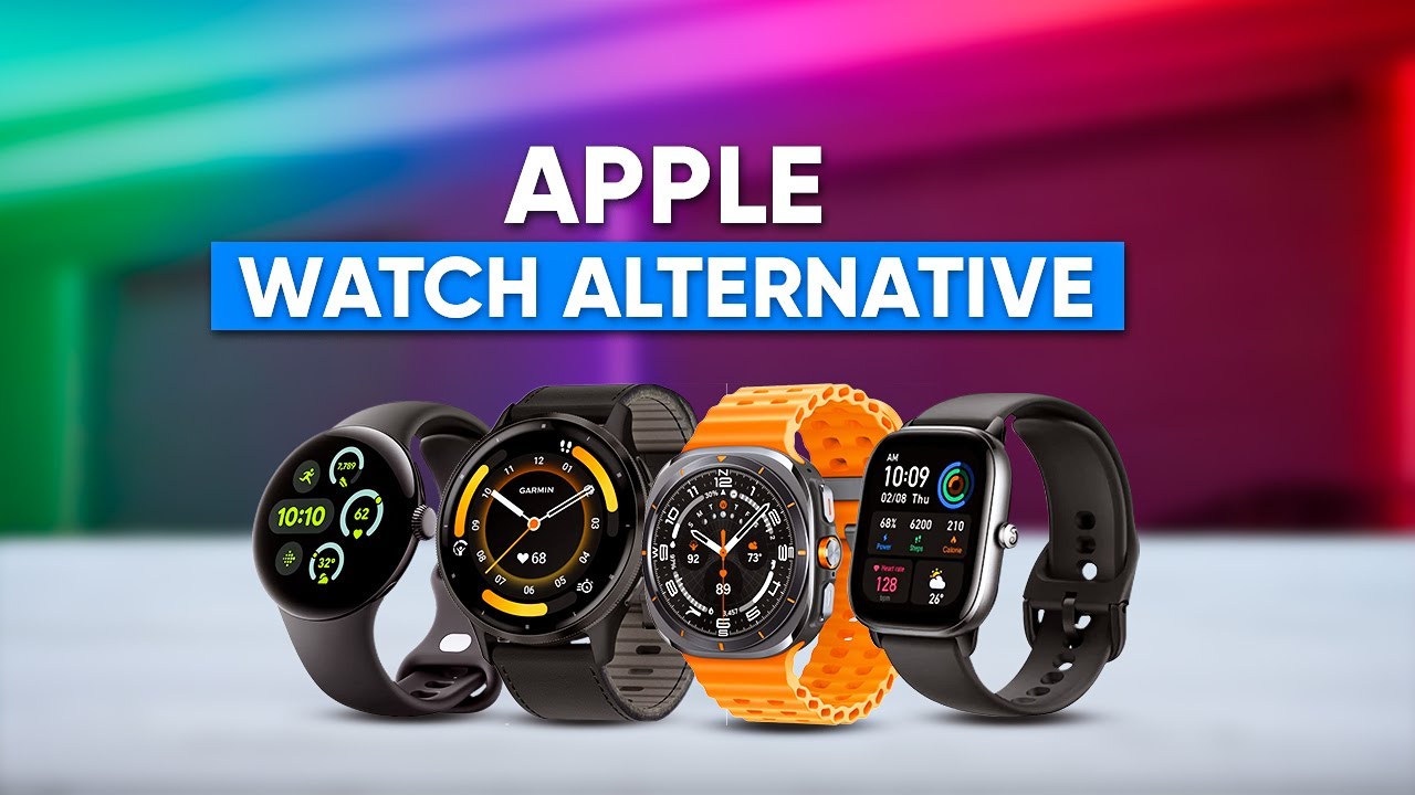 7 Best Apple Watch Alternative to Buy