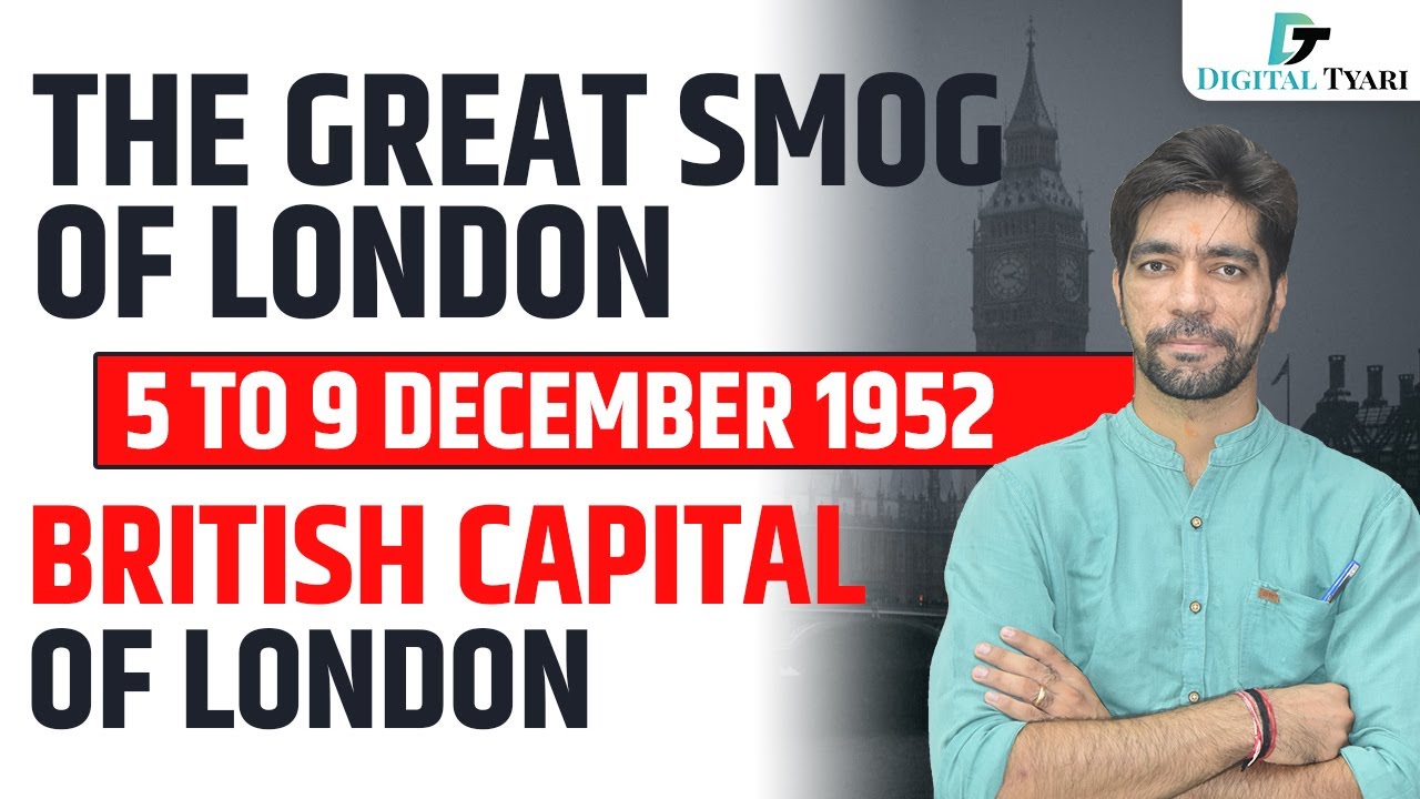 The Great Smog of London l लंदन का ग्रेट स्मॉग l 5 to 9 December 1952 l All Indian history