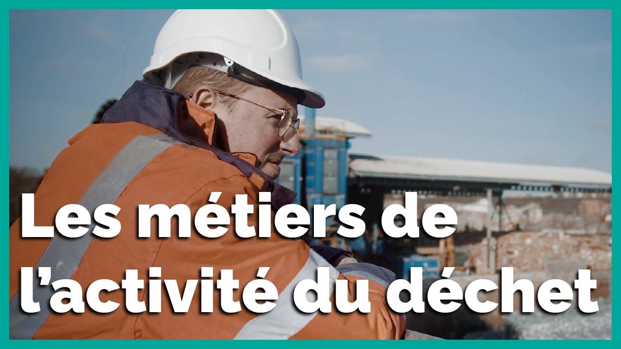 Les métiers de l'activité du déchet