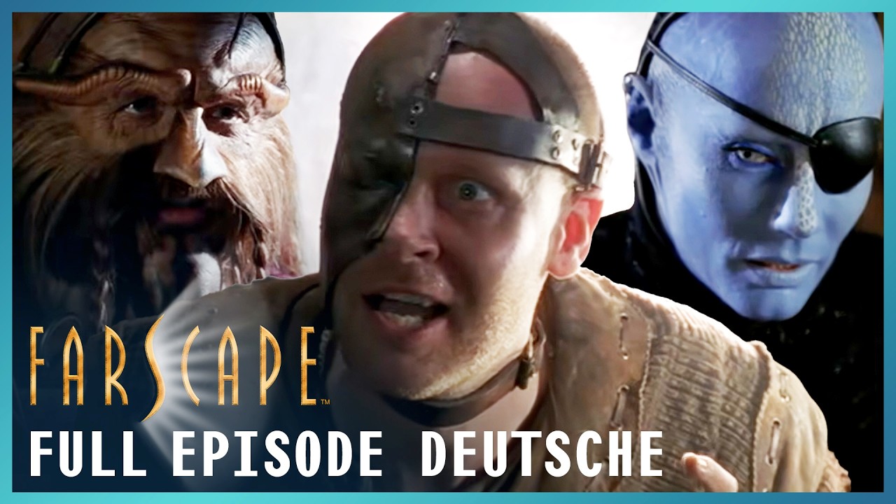 Farscape S2E19 GANZE Folge | Kanonen, Lügner und Moneten - Teil 1