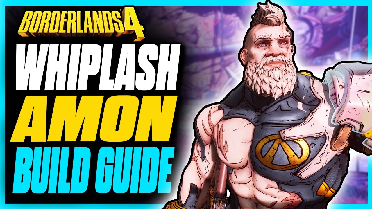 Borderlands 4 WHIPLASH AMON | Build Guide (UVH 5)