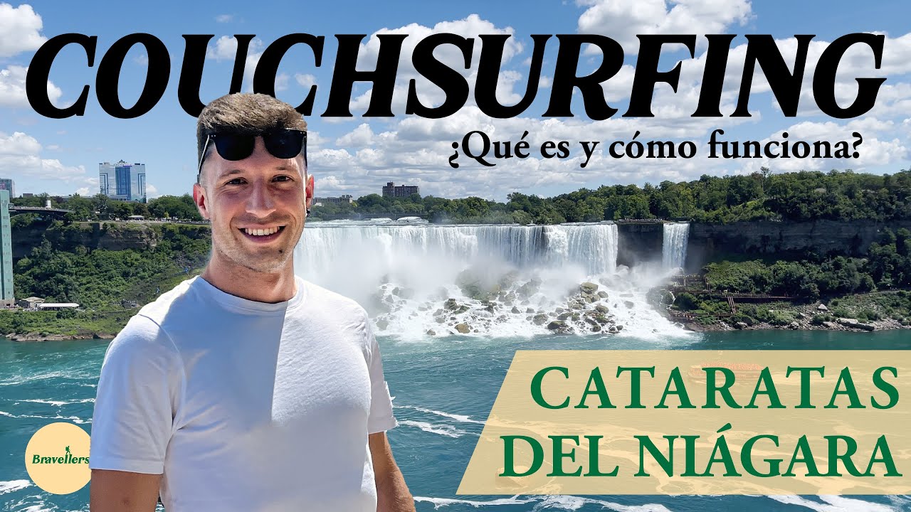 CÓMO VIAJAR CON ALOJAMIENTO GRATIS | Mi 1ª vez usando Couchsurfing desde las Cataratas del Niágara ✅