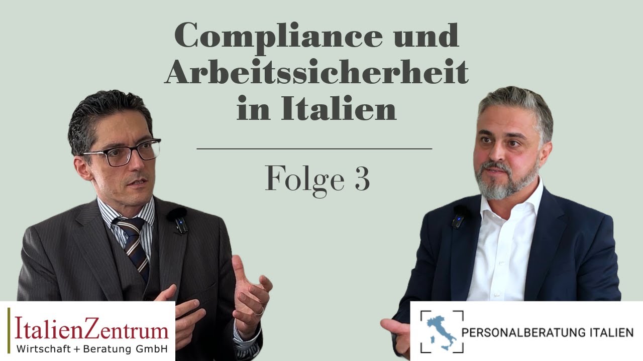 Folge 3: Compliance und Arbeitssicherheit in Italien
