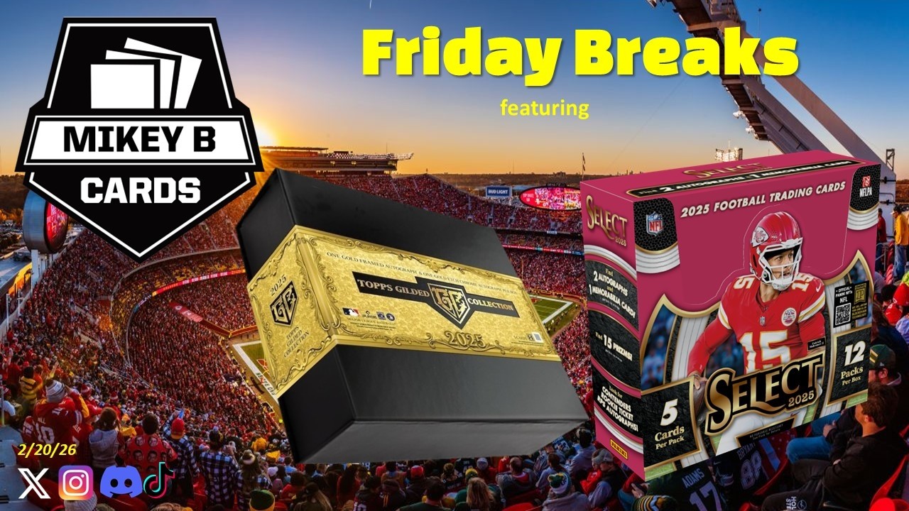 2/20/26 Breaks - Gilded Collection BB & Select Football Release Day! Pristine Baseball