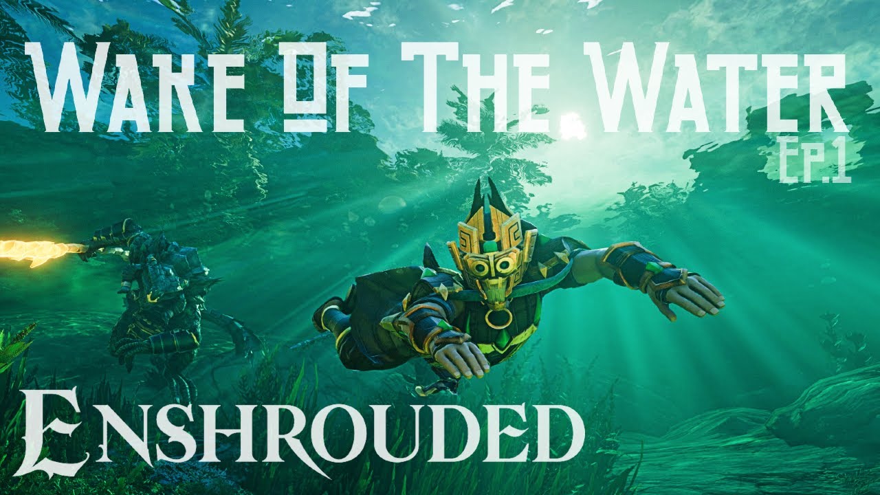 Enshrouded - Wake Of The Water - Playthrough - Episode 1 - The New Beginning !!!