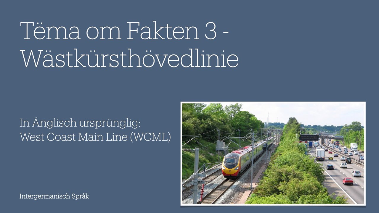 Tëma om Fakten 3 - Wästkürsthövedlinie