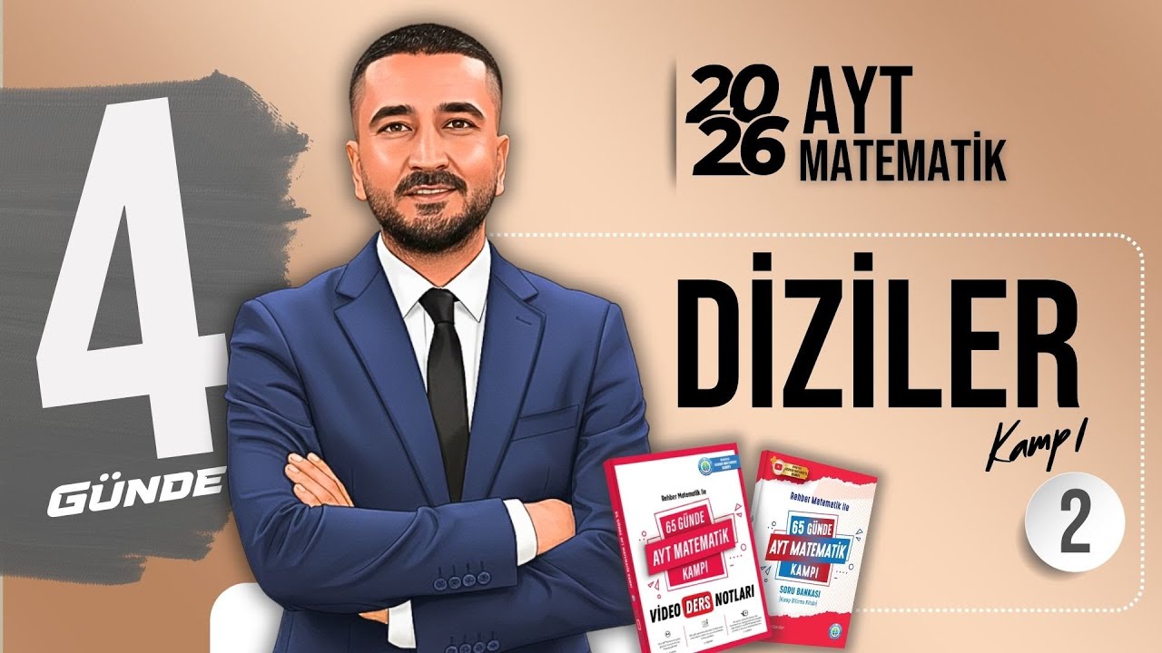 Diziler 2 | DİZİLER KAMPI | 65 Günde AYT Matematik