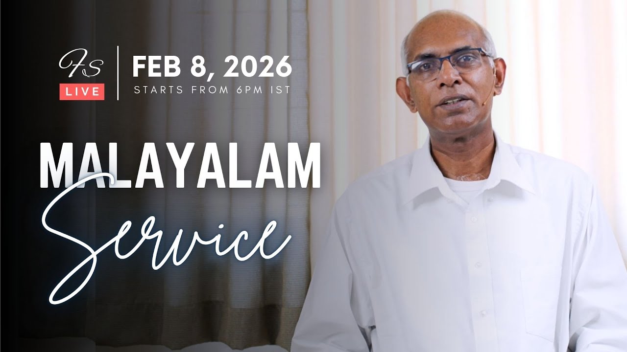 Join us for our Malayalam Worship Service | Starts from 6pm IST