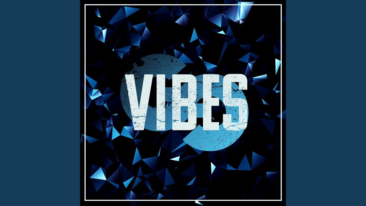 Vibes
