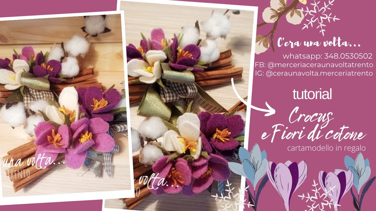 TUTORIAL CROCUS E FIORI DI COTONE - cartamodello in regalo