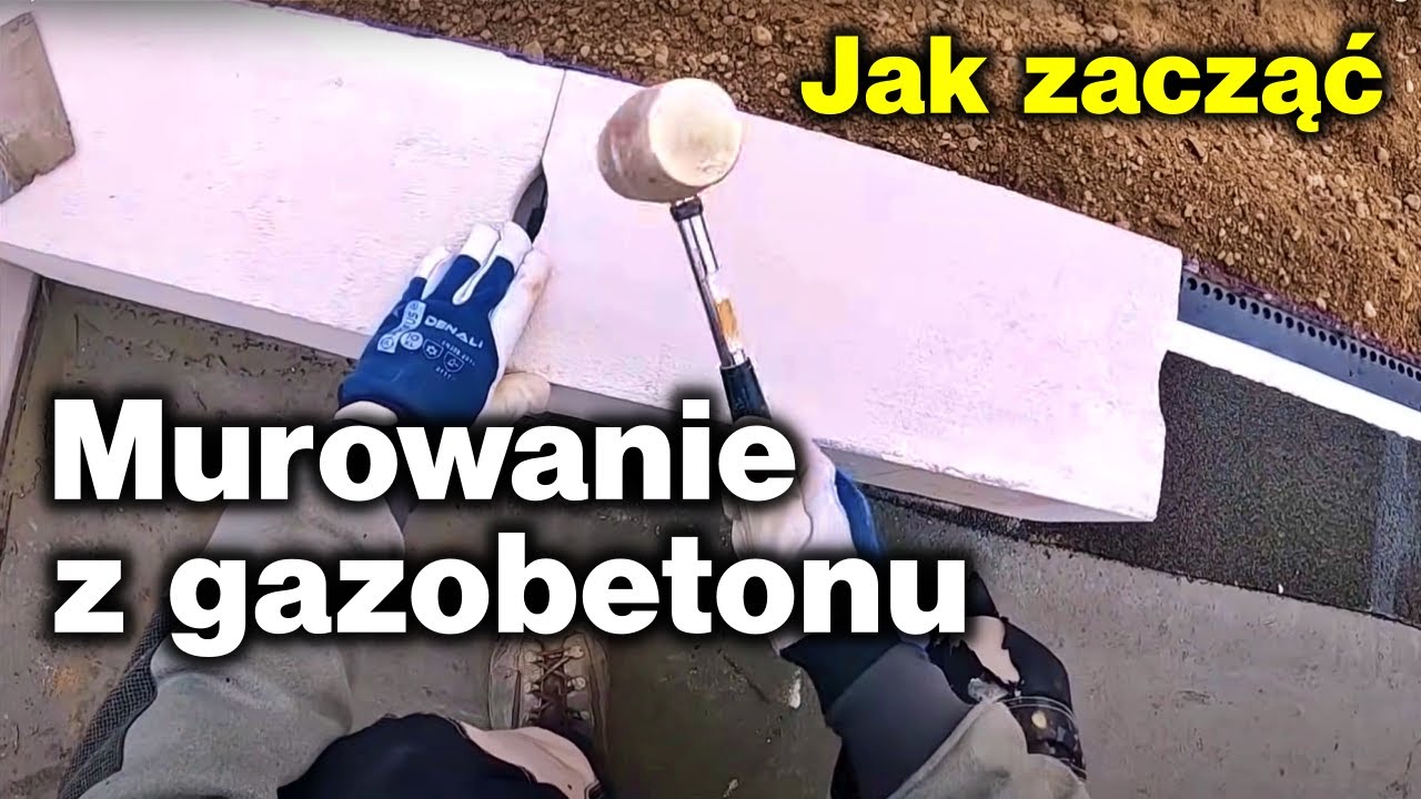 MUROWANIE Z GAZOBETONU