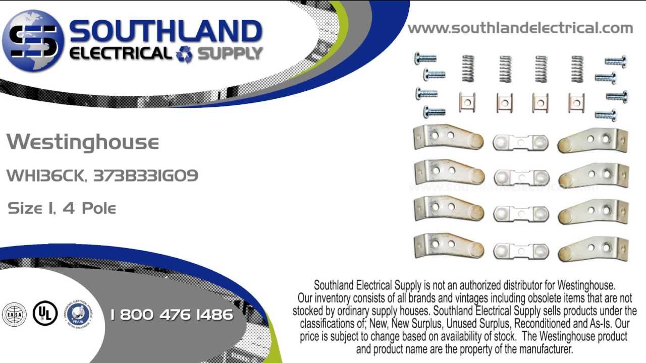 Westinghouse WH136CK, 373B331G09 Size 1 4 Pole Contact Kit