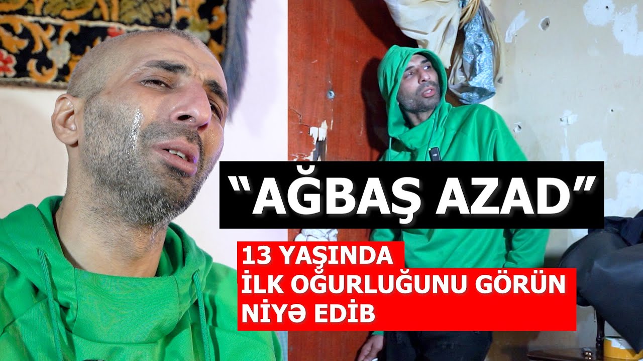 Oğru aləminin tanıdığı Ağbaş Azadı görənlər tanımayacaq - KRİMİNAL  NARKOMAN həyatı