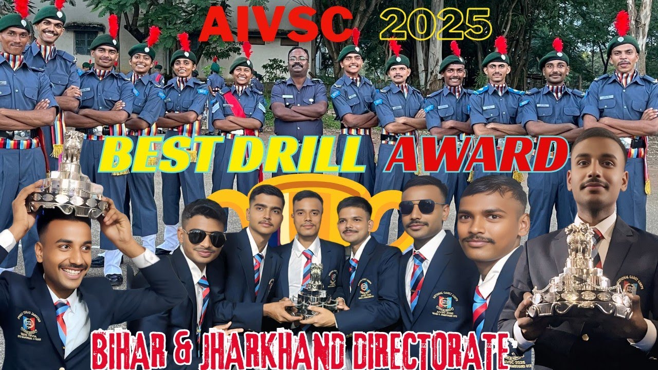 🏆AIVSC 2025 |1st RANK IN DRILL| BIHAR & JHARKHAND DIRECTORATE | 🔥🏆@satyam_kranti 