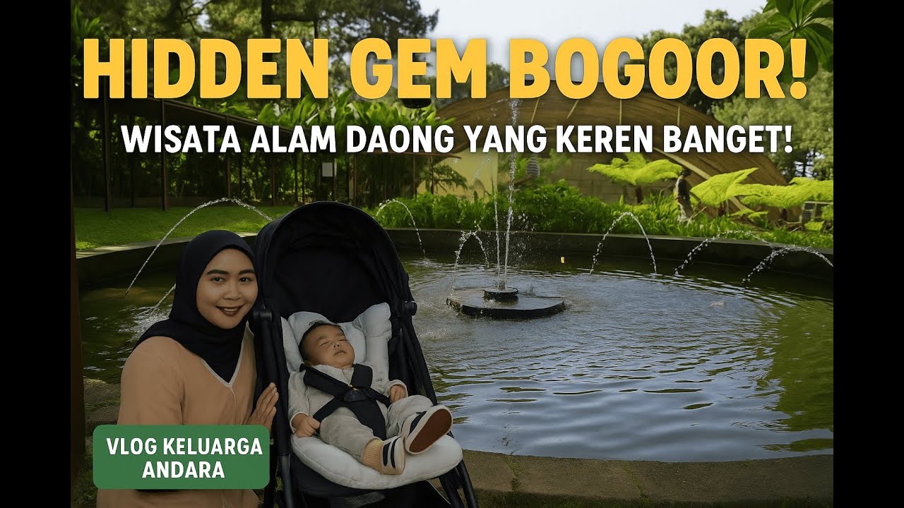 Hidden Gem di Bogor — Wisata Alam Daong Bareng Keluarga