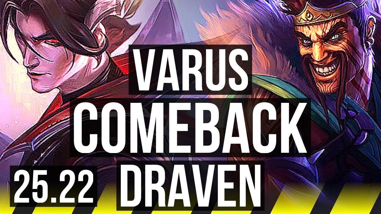 VARUS & Lulu vs DRAVEN & Nautilus (ADC) | 5k comeback, Legendary | KR Master | 25.22