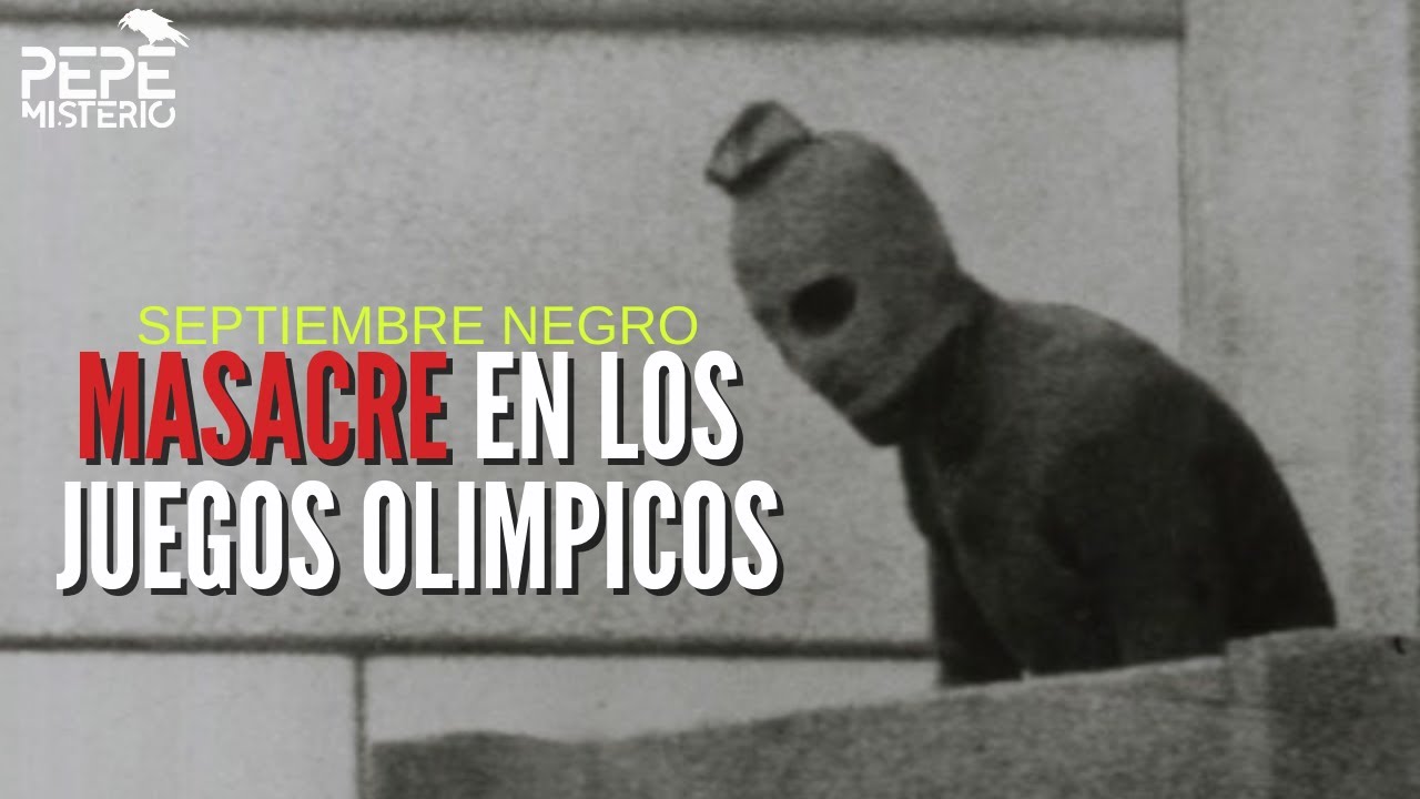 La masacre de Septiembre Negro, el d&iacute;a que el mundo conoci&oacute; la monstruosa cara del terrorismo