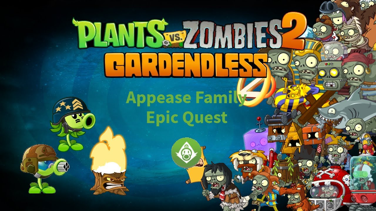 Plants vs Zombies 2: Gardendless (0.6.2) - Appease Family II Epic Quest (Diffculity A)