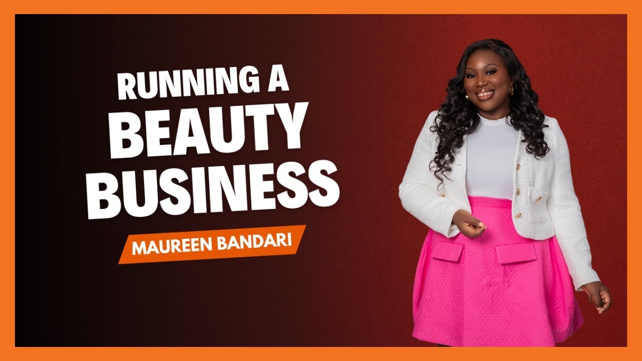 SHE MEANS BUSINESS | Maureen Bandari: I was scared of success