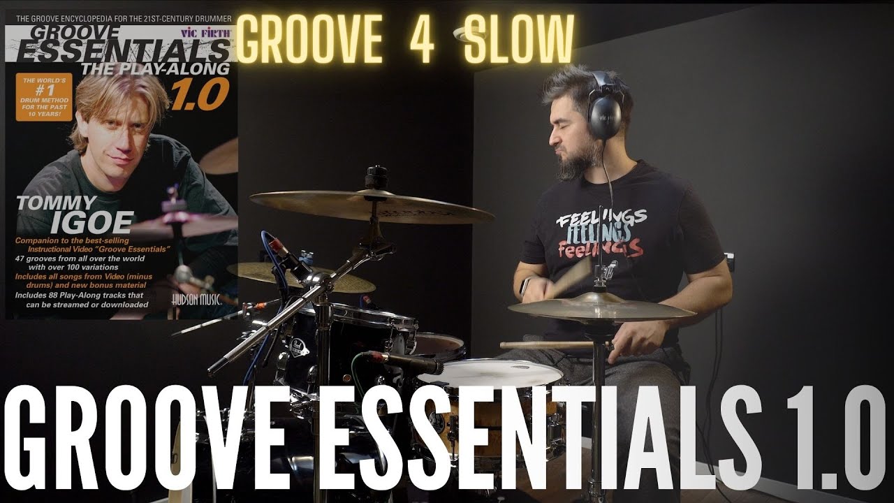 TOMMY IGOE - GROOVE ESSENTIALS - GROOVE 4 SLOW