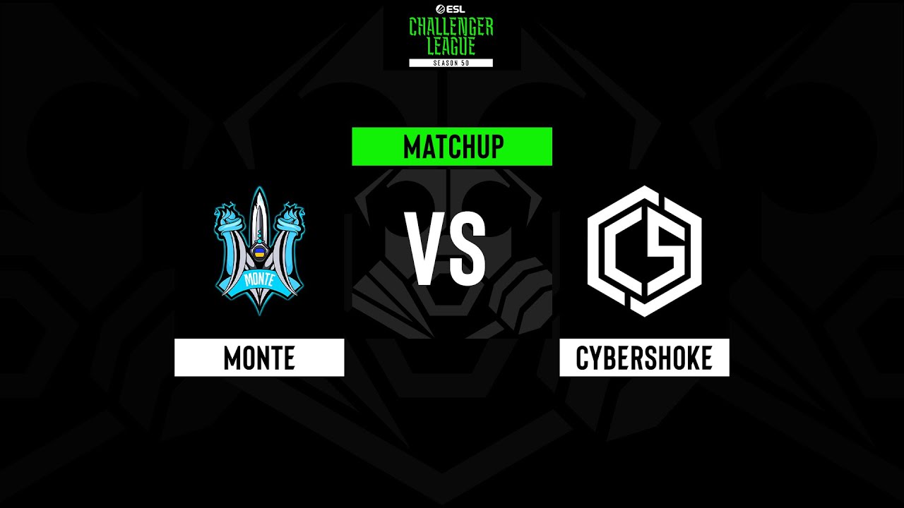 LIVE: Monte vs CYBERSHOKE | ESL Challenger League | Season 50 | Europe