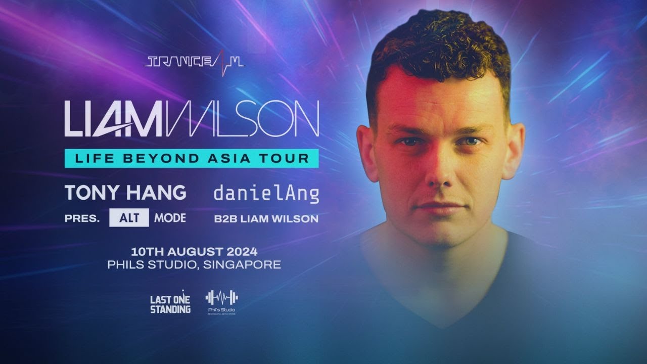 TRANCE4M International ft Liam Wilson LIFE BEYOND ASIA Tour
