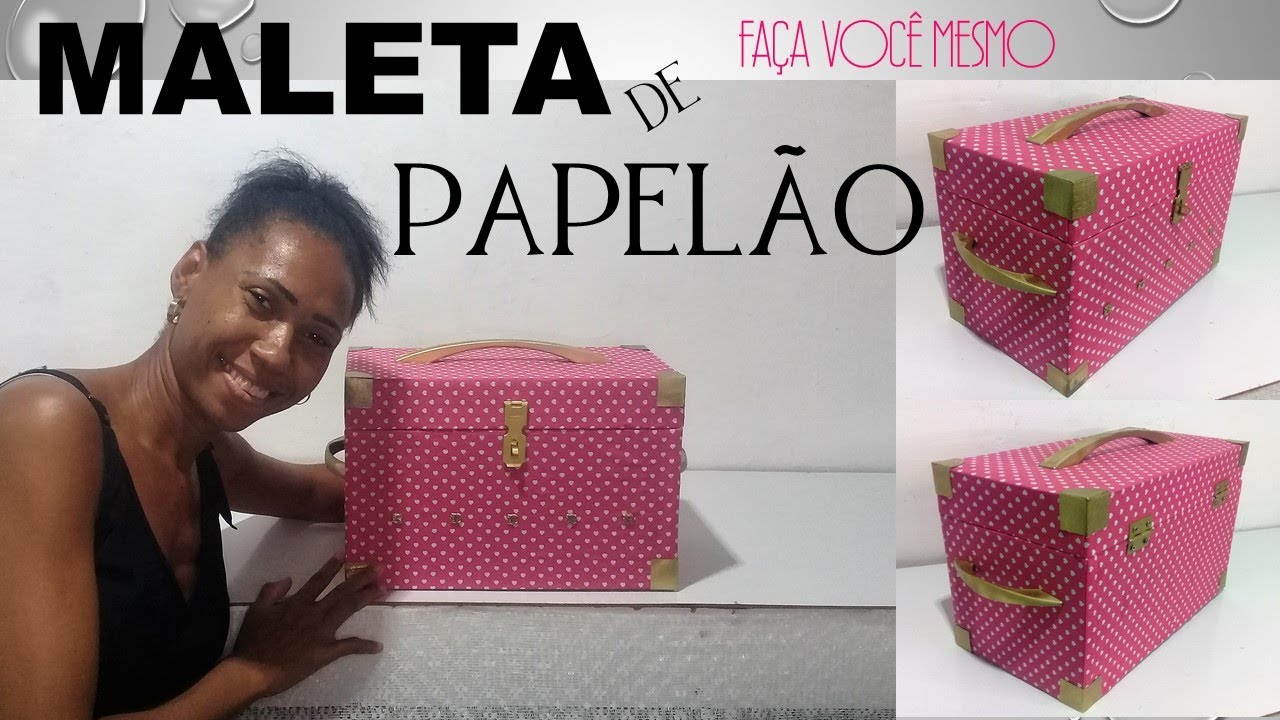 DIY COMO FAZER MALETA DE PAPELÃO