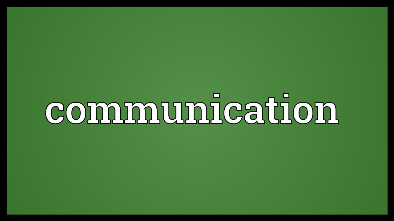 Communication Meaning