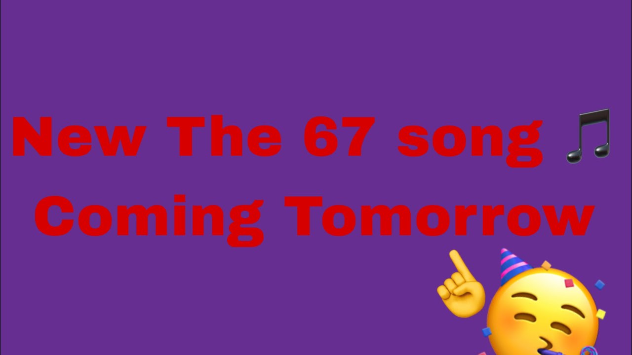 Hey guys guess what? New The six Seven song 🎵 Coming Tomorrow February 5st 2026 