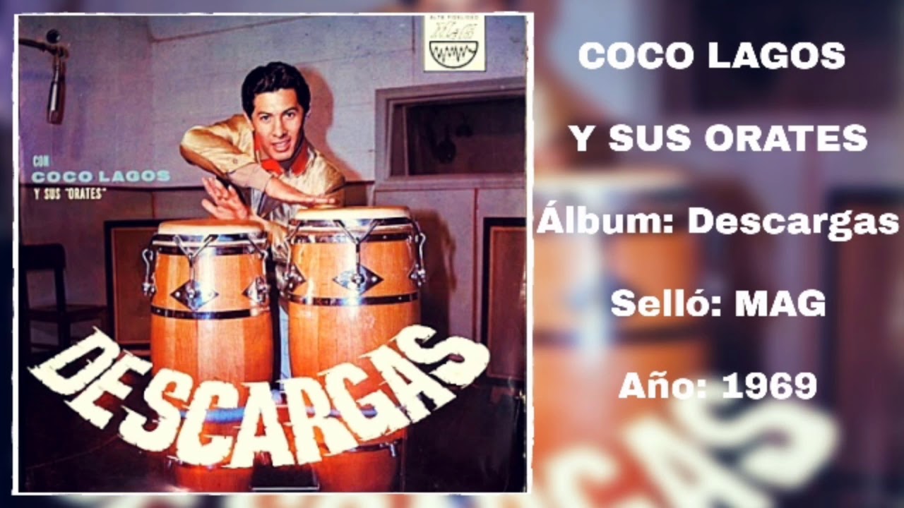 Coco Lagos y sus Orates 