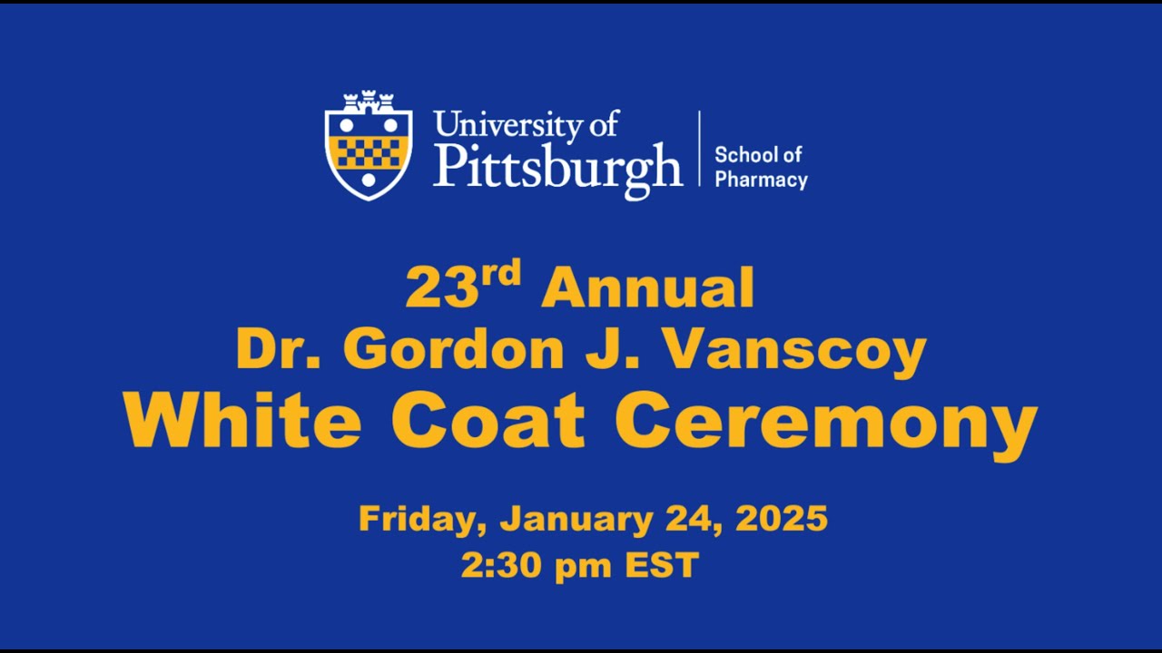 23rd Annual Dr. Gordon J. Vanscoy White Coat Ceremony - January 24, 2025