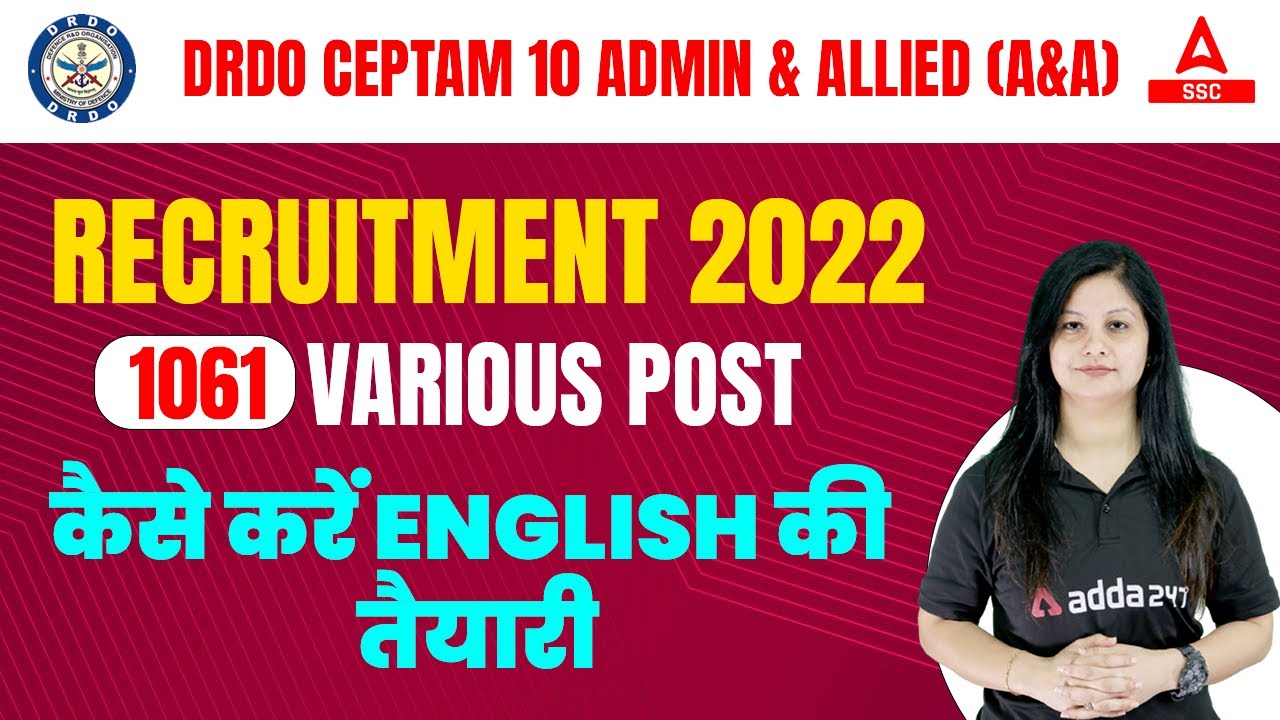 DRDO CEPTAM 10 Admin & Allied | Recruitment 2022 | 1061 Various Post | Pattern | Vacancy |EligibiIty