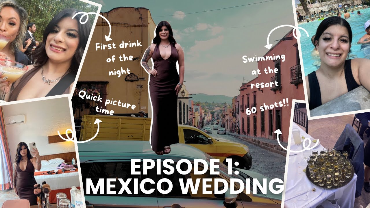 MEXICO WEDDING VLOG 