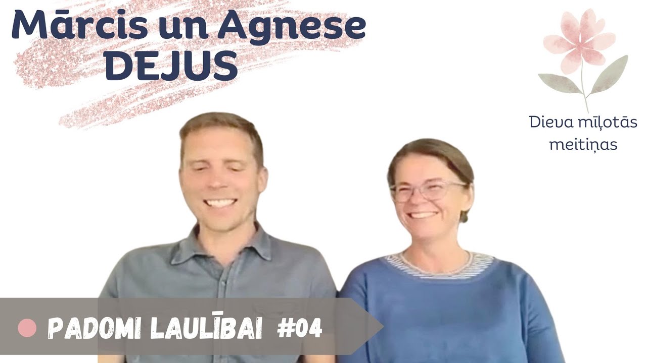 04│Mārcis un Agnese DEJUS│19 gadi laulībā (laulība, attiecības)