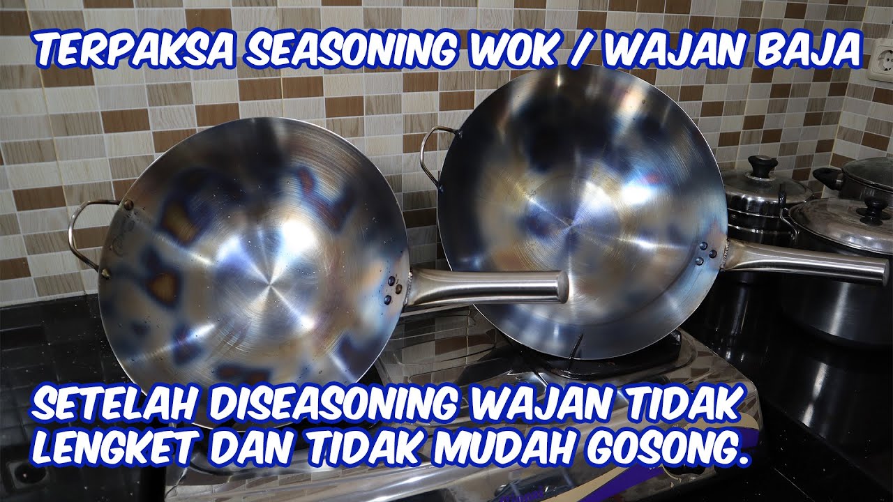 TERPAKSA SEASONING WAJAN, CARA SEASONING WAJAN YANG BENAR
