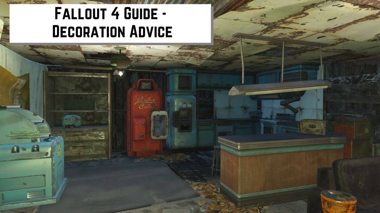 Fallout 4 Guide - Decoration Advice