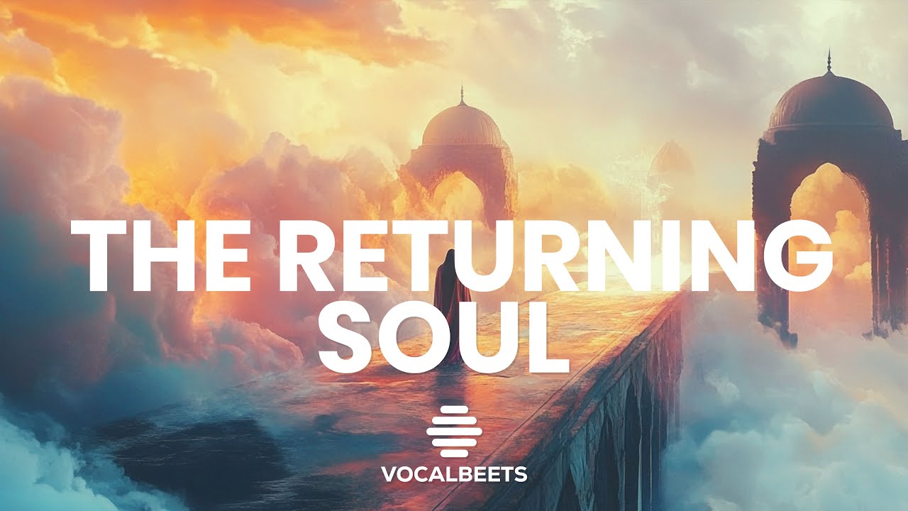 Vocalbeets - The Returning Soul (Vocals Only) #halal #vocalsonly #ramadan