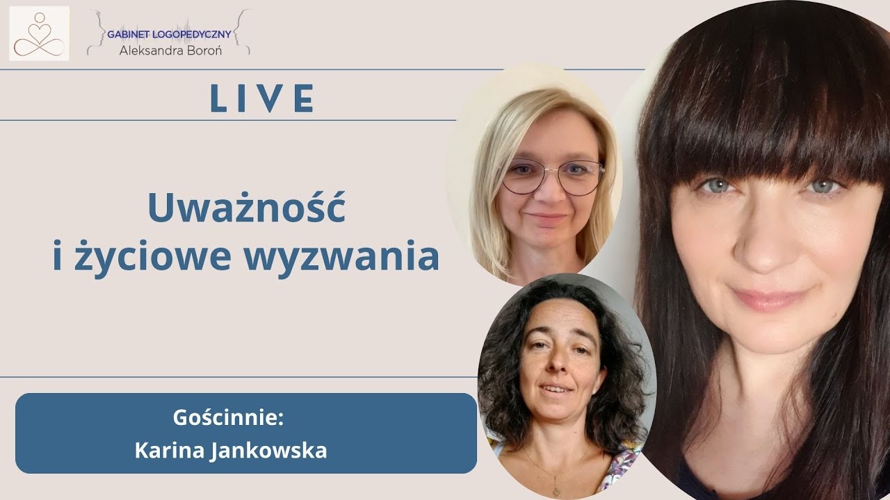 Live - Uważność i życiowe wyzwania
