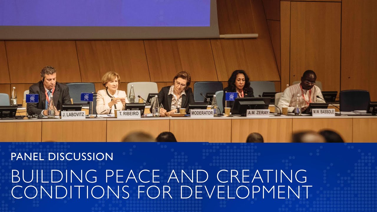 Building Peace and Creating Conditions for Development