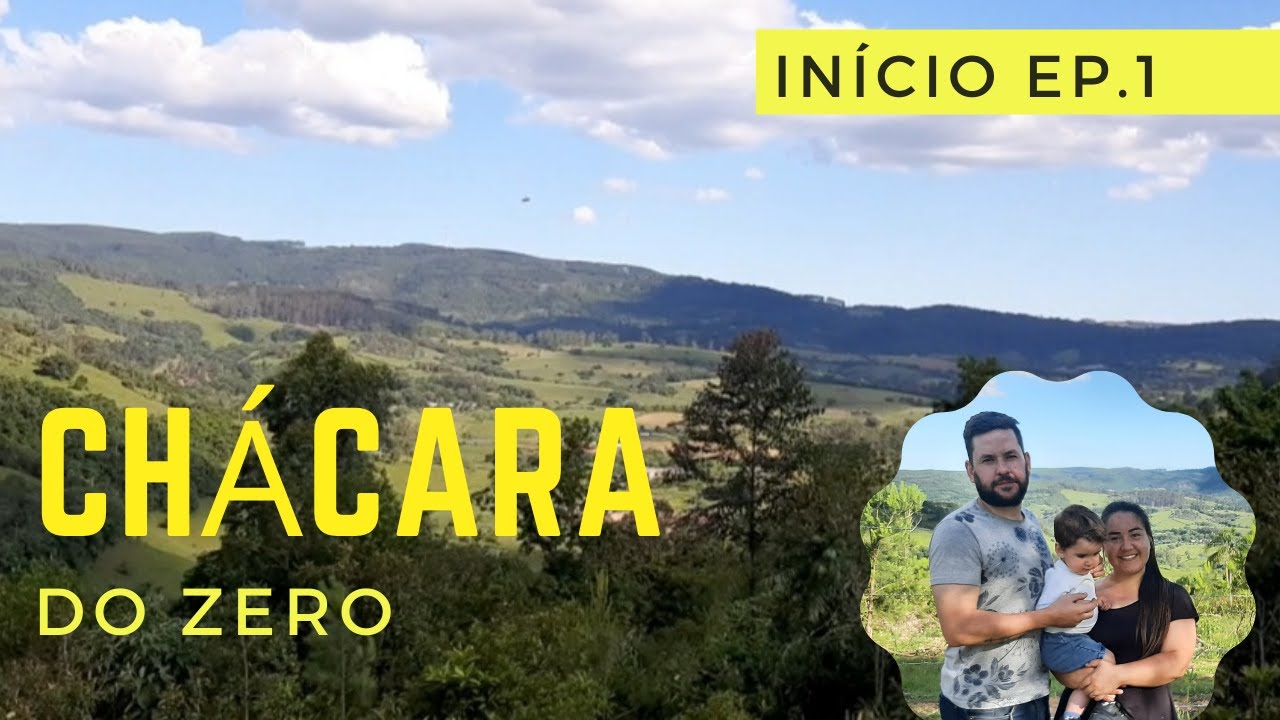 CHÁCARA do Zero | Início | Ep. 1