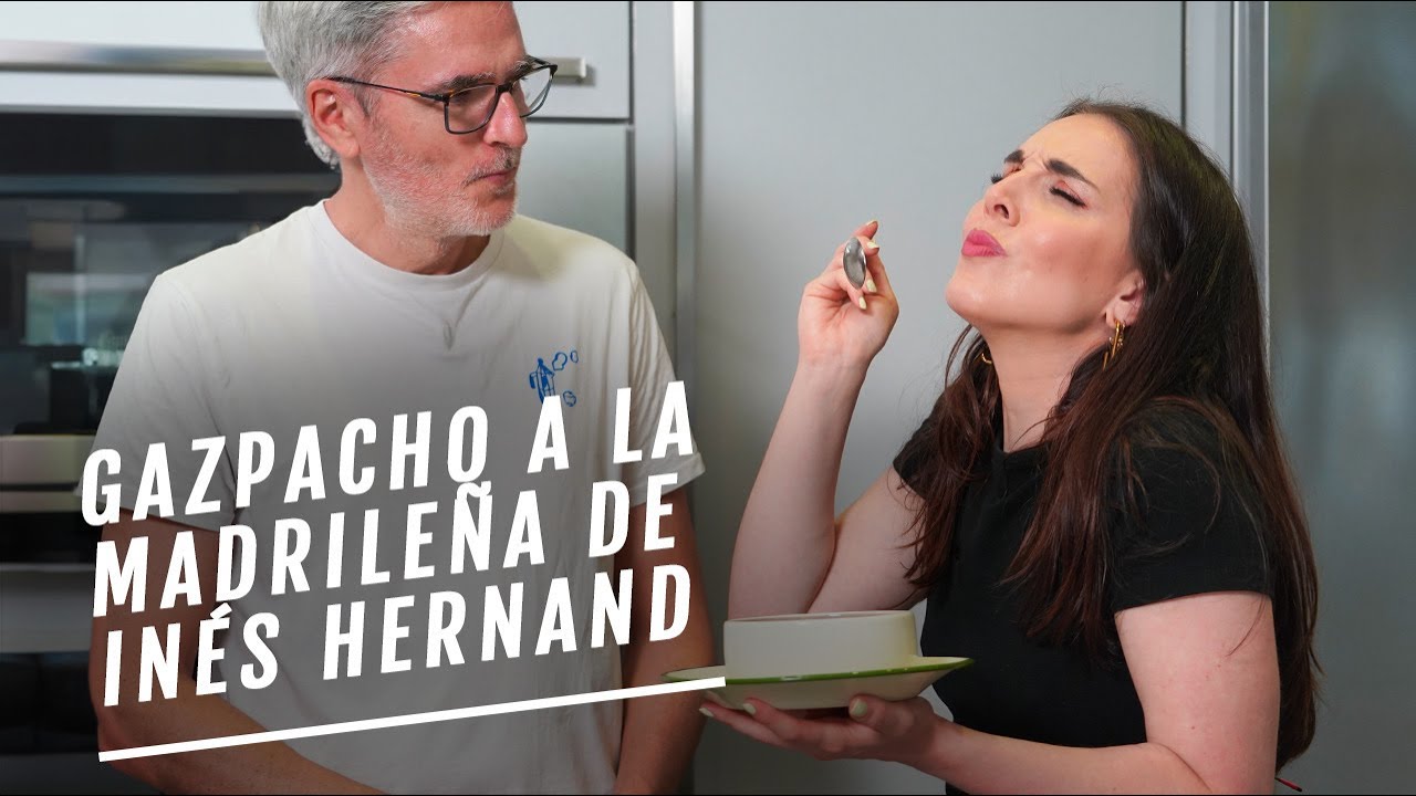 La receta de Inés Hernand: gazpacho a la madrileña | EL COMIDISTA