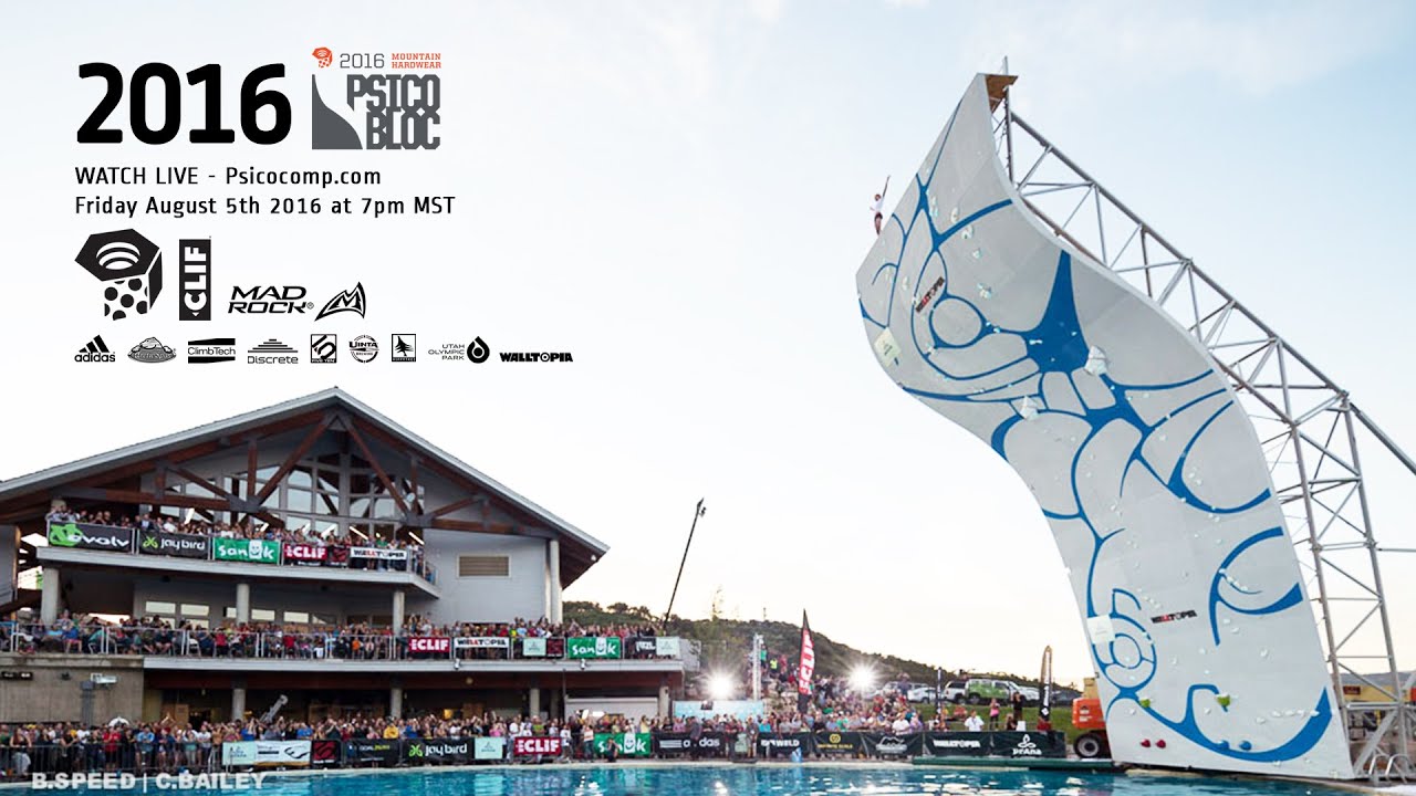2016 Psicobloc Masters LIVE 8/5/16 7PM MT