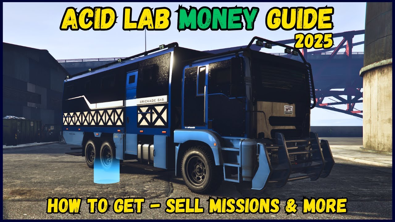 GTA Online Acid Lab Money Guide - 2025