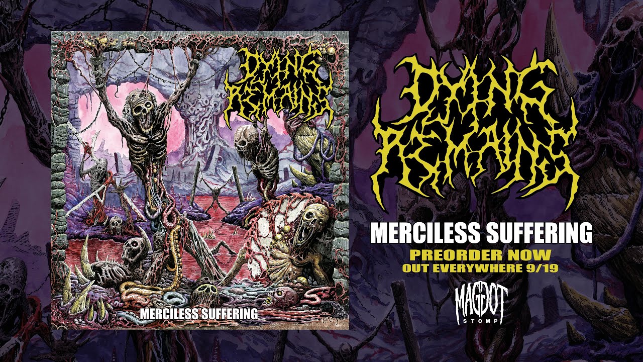 DYING REMAINS 