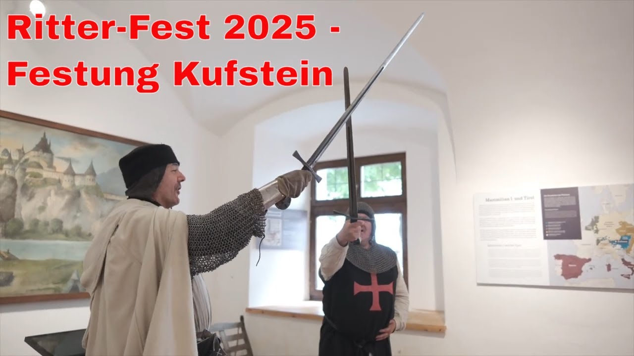 Die Ritter sind zurück auf der Festung Kufstein: Impressionen vom Ritter-Fest 2025