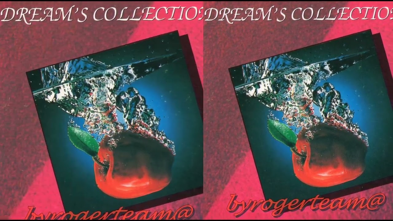 Dream&acute;s Collection - Vol.1 (byrogerteam@)
