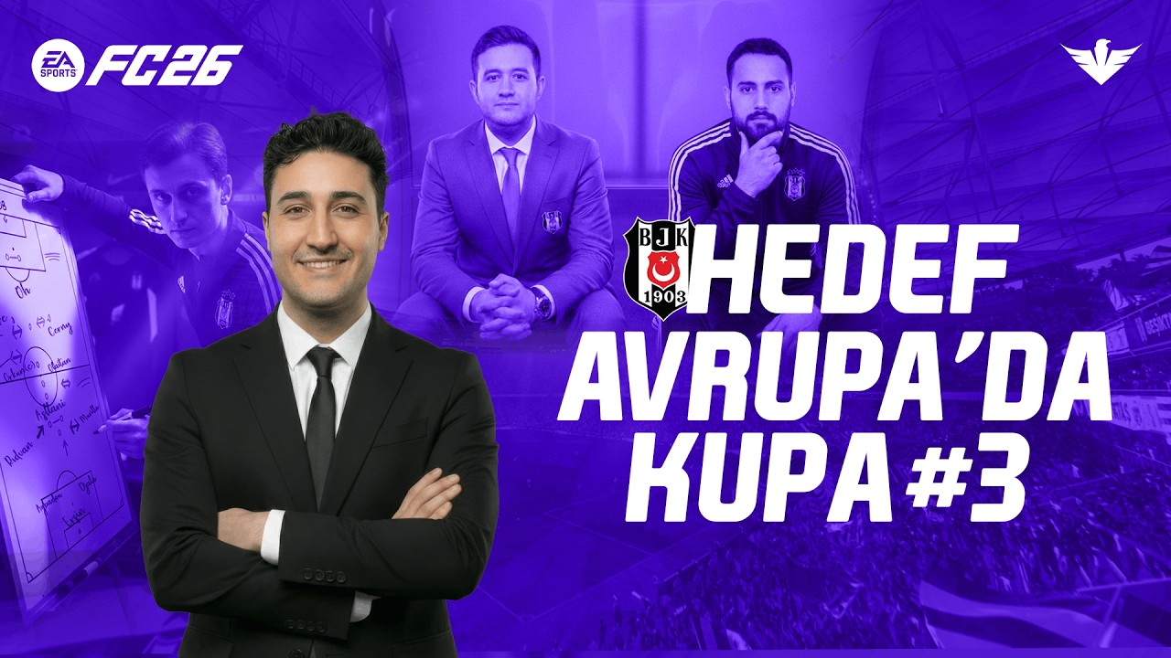 EA FC 26 BEŞİKTAŞ KARİYERİ #3 | Transfer Dönemi Bitiyor, Yeni Sezon Başlıyor, Hedef Avrupa'da Kupa