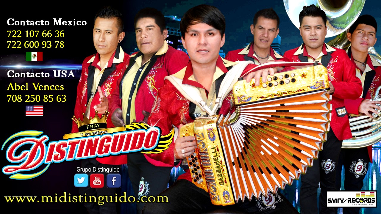 Grupo Distinguido La Chamaca y El Distinguido 