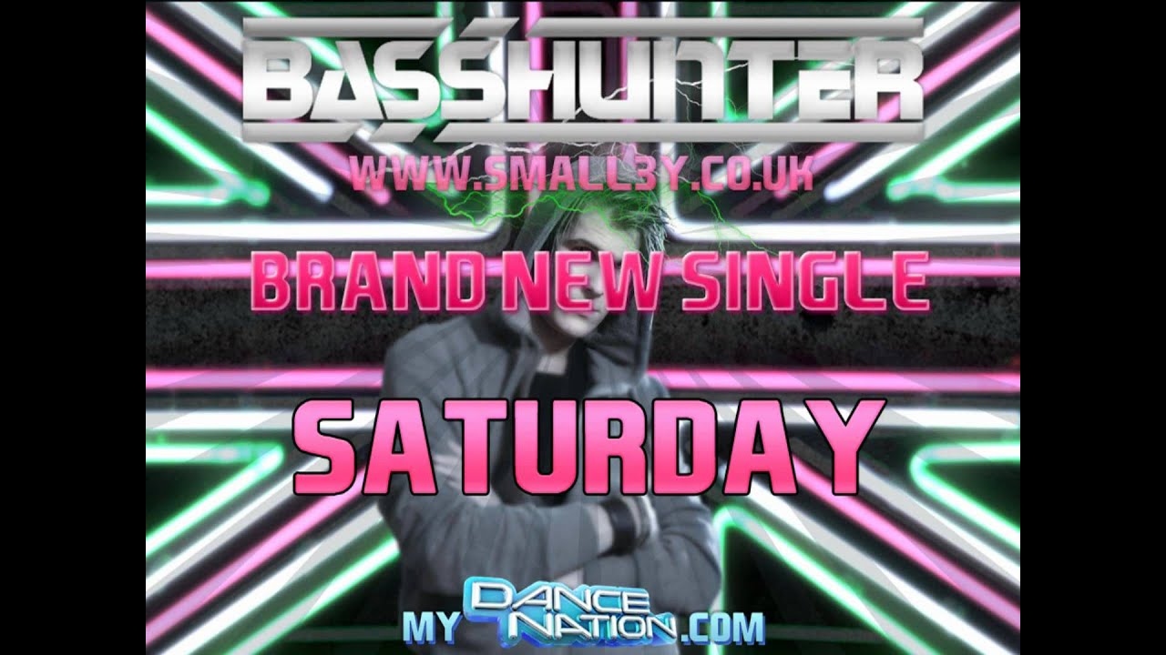 Basshunter - Saturday (Almighty Remix)